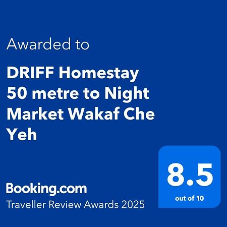 Driff Homestay 3Bedroom With Aircond 50M To Night Market Wakaf Che Yeh 哥打巴鲁 外观 照片